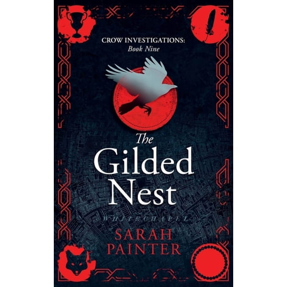 Crow Investigations The Gilded Nest, Book 9, (Paperback)