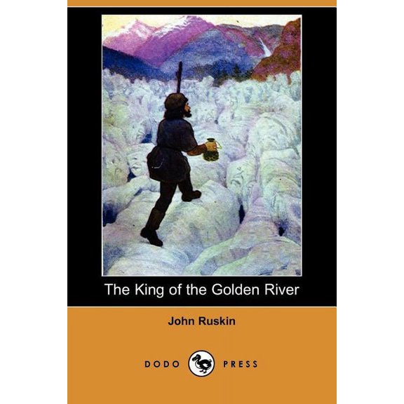 The King of the Golden River (Dodo Press) (Paperback)