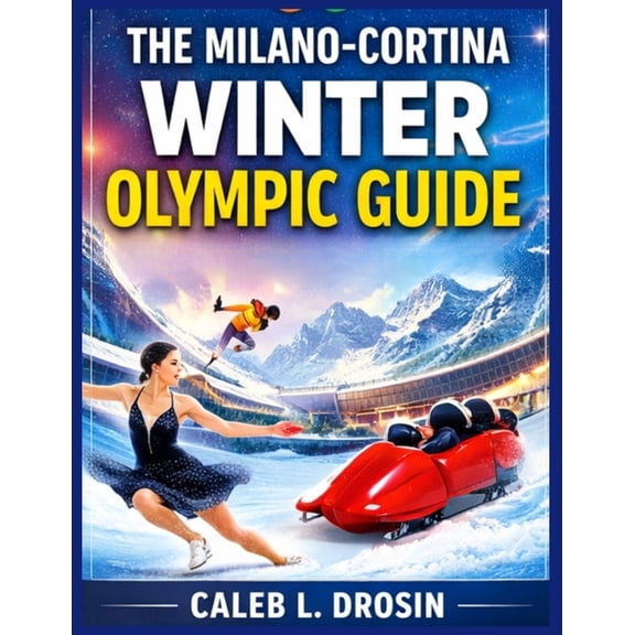 The Milano-Cortina Winter Olympic Guide, (Paperback)