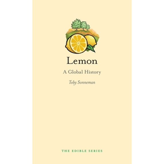 Pre-Owned Lemon: A Global History (Hardcover) 1780230346 9781780230344