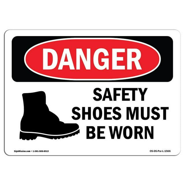 SignMission OS-DS-A-1014-L-1566 10 x 14 Po Signe de Danger OSHA - les Chaussures de Sécurité Doivent Être Portées