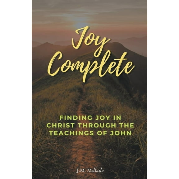 Joy Complete, (Paperback)