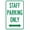 Warning Sign 4, variant on Staff Parking Only With Bidirectional Arrow Warning Sign - 8"x12", Security Metal Decor for Business, Office, Home, Street, Road, Staff Zones