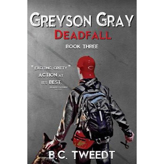 Pre-Owned Greyson Gray: Deadfall (The Greyson Gray Series) (Paperback) 1503093603 9781503093607