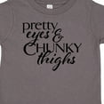 thumbnail image 4 of Inktastic Pretty Eyes and Chunky Thighs Boys or Girls Toddler T-Shirt, 4 of 5