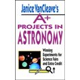 thumbnail image 2 of Janice Vancleave's A+ Projects in Astronomy: Winning Experiments for Science Fairs and Extra Credit, 2 of 2