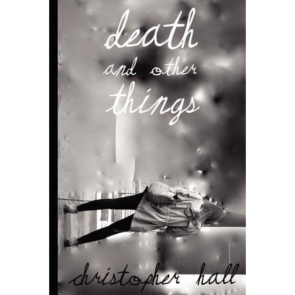 Death and Other Things