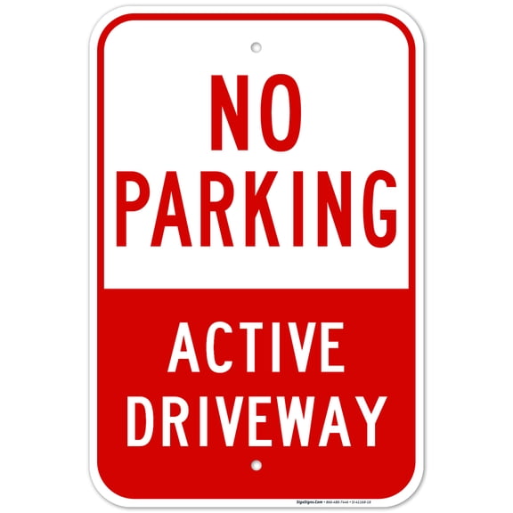 No Parking Active Driveway Sign, 12x18 Aluminum