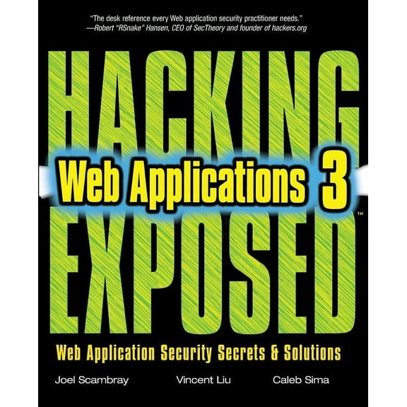 Hacking Exposed Hacking Exposed Web Applications, Third Edition, (Paperback)