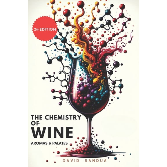 The Chemistry of Wine, (Paperback)