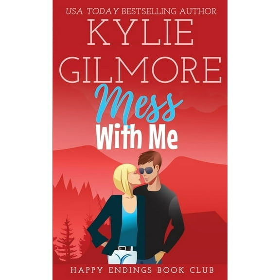 Happy Endings Book Club Mess With Me, Book 6, (Paperback)