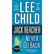 Jack Reacher Never Go Back: A Jack Reacher Novel, Book 18, (Paperback)