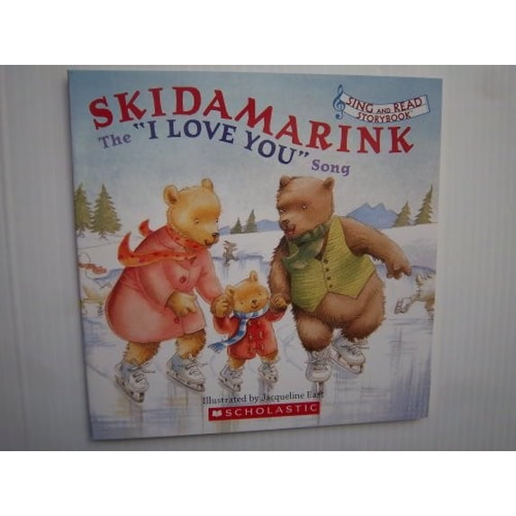 Pre-Owned Skidamarink, the I Love You Song (Paperback) 0439897041 9780439897044