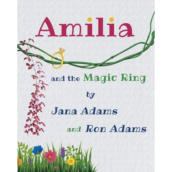 Amilia and the Magic Ring, (Paperback)