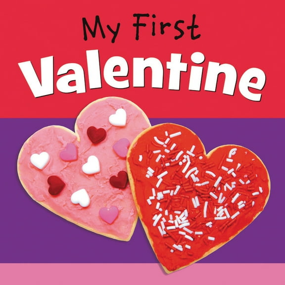 Worthykids: My First Valentine, Book 1 (Board Book)