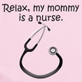 thumbnail image 2 of CafePress - Relax My Mommy Is A Nurse Body Suit - Long Sleeve Cotton Baby Bodysuit, 2 of 4