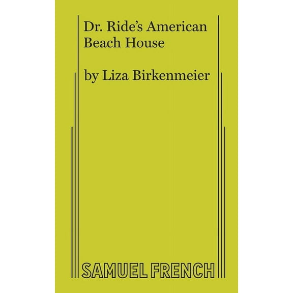 Dr. Ride's American Beach House, (Paperback)