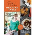 thumbnail image 2 of Pati's Mexican Table, Pati Jinich Hardcover, 2 of 2