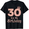 thumbnail image 1 of 30 Its My Birthday 30 Years Old Happy 30th Birthday Girl playera para niña, 1 of 2