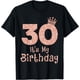 thumbnail image 1 of 30 Its My Birthday 30 Years Old Happy 30th Birthday Girl playera para niña, 1 of 2