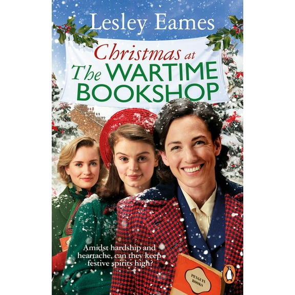 The Wartime Bookshop Christmas at the Wartime Bookshop: Volume 3, (Paperback)