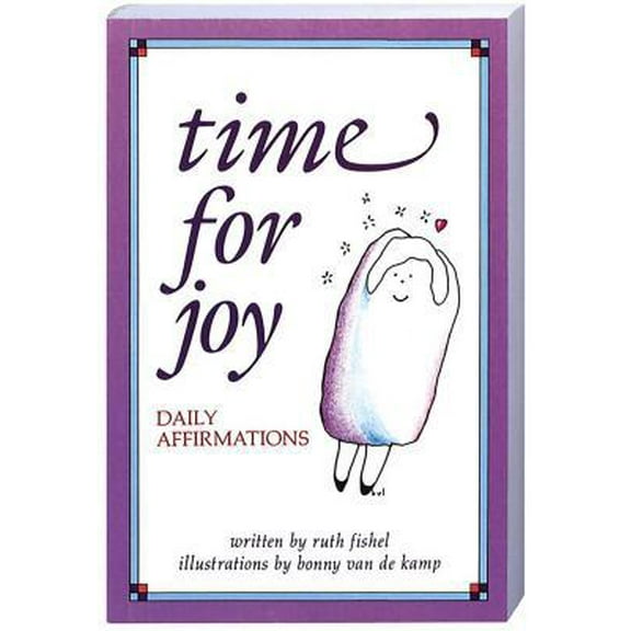 Pre-Owned Time for Joy: Daily Affirmations (Paperback) 0932194826 9780932194824