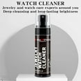 thumbnail image 4 of 80mL Watch Cleaning Solution - Gentle Jewelry & Watch Cleaner for Metal, Resin, Rubber, Plastic, Gold, Silver, Glass & Ceramic Straps - Safe, Non-Irritating Formula, 4 of 9