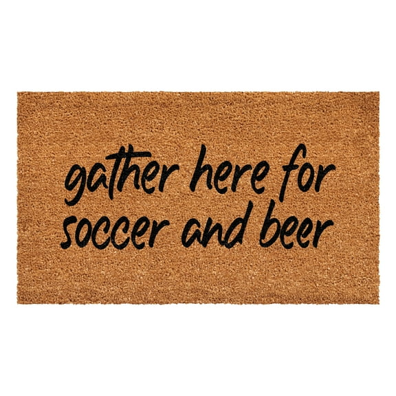 Gather here for soccer and beer Doormat, 17" x 29"