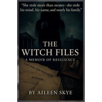 The Witch Files: A Memoir of Resilience, (Paperback)