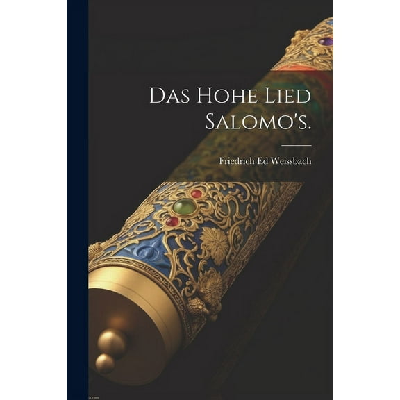Das Hohe Lied Salomo's. (Paperback)