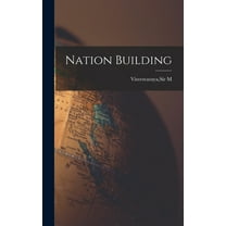 Nation Building, (Hardcover)