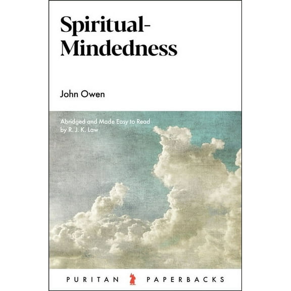 Spiritual-Mindedness, (Paperback)