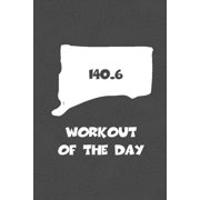 Workout of the Day: Connecticut Workout of the Day Log for tracking and monitoring your training and progress towards your fitness goals. A great triathlon resource for any triathlete in your life. Sw