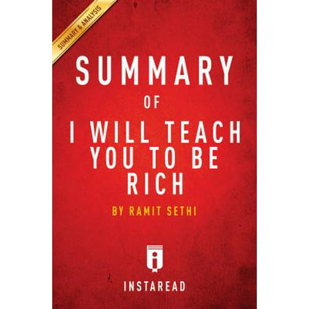 Guide to Ramit Sethi’s I Will Teach You to Be Rich by Instaread -