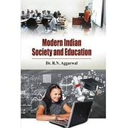 Modern Indian Society and Education - R N Aggarwal