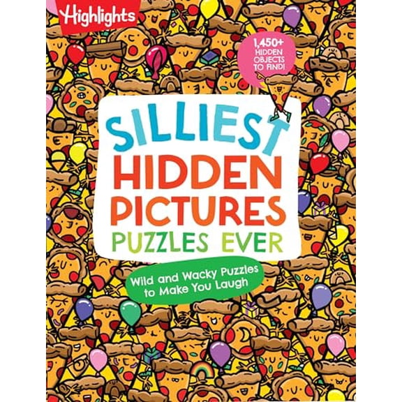 Pre-Owned Silliest Hidden Pictures Puzzles Ever: Search-and-Find Book for Kids 6 and Up with Over 1,000 Hidden Objects, Road Trip Games, Silly Jokes and Wacky ... for Hours of Fun (Highlights Hidden Pictures)