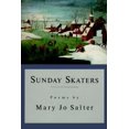 thumbnail image 1 of Pre-Owned Sunday Skaters: Poems (Paperback) 0679765670 9780679765677, 1 of 1