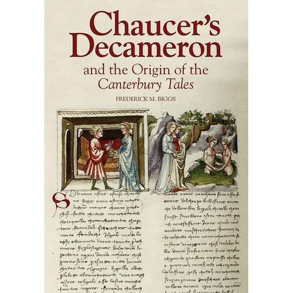 Chaucer Studies Chaucer's Decameron and the Origin of the Canterbury Tales, Book 44, (Hardcover)
