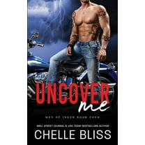 Men of Inked Uncover Me, Book 4, (Paperback)