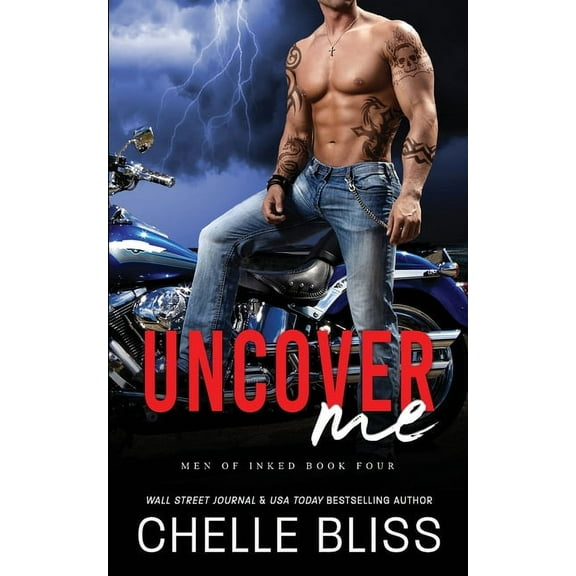 Men of Inked Uncover Me, Book 4, (Paperback)