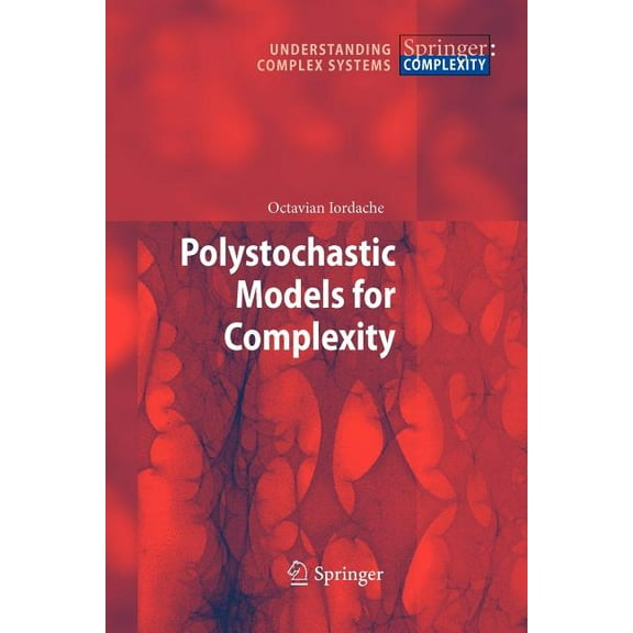 Understanding Complex Systems Polystochastic Models for Complexity, (Paperback)