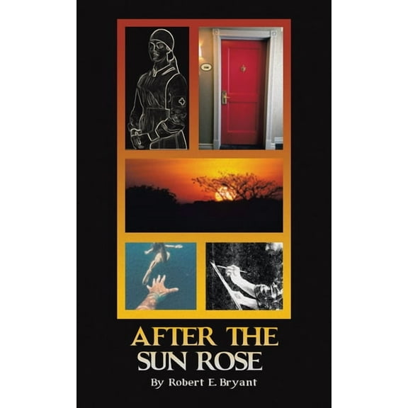 After the Sun Rose (Paperback)