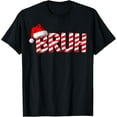 thumbnail image 2 of 100% Cotton Bruh Christmas Candy Cane for Teen Boys Funny Xmas Bruh T-Shirt, 2 of 5