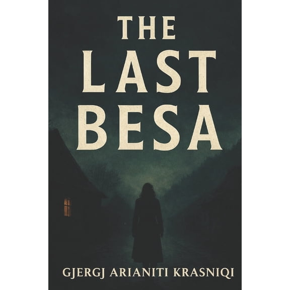 The Last Besa, (Paperback)