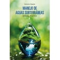 thumbnail image 1 of Manejo de aguas subterráneas, 1 of 2