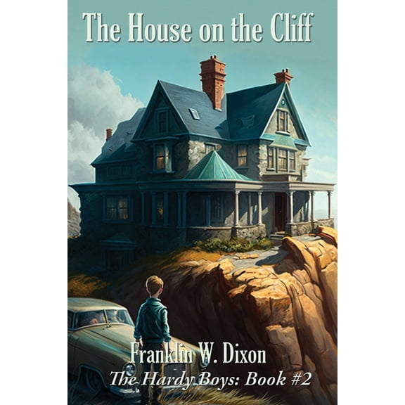 Hardy Boys Mysteries The House on the Cliff: A Positronic Book, Book 2, (Paperback)
