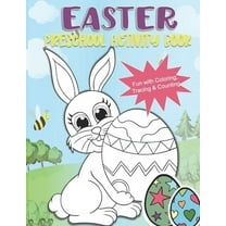 Easter Preschool Activity Book: Happy Easter Coloring, Tracing, and Counting Book for Ages 2-4 (Paperback)