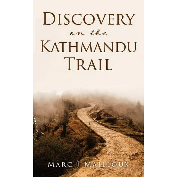 Discovery on the Kathmandu Trail, (Paperback)