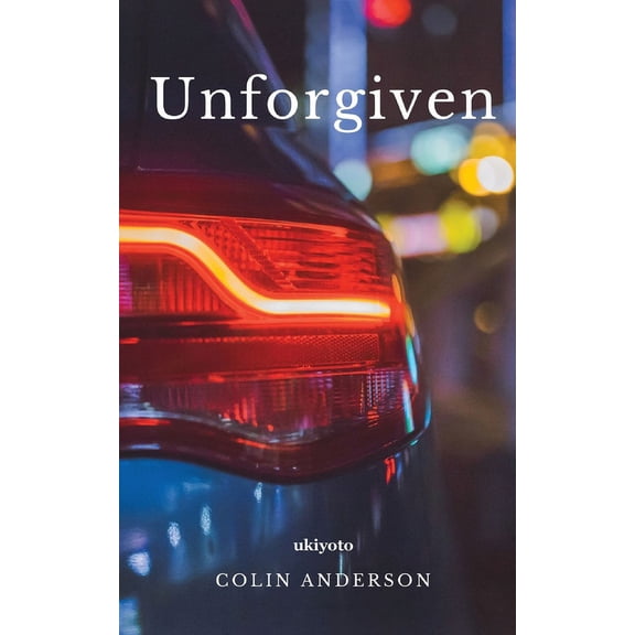 Unforgiven, (Paperback)
