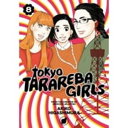 Tokyo Tarareba Girls: Tokyo Tarareba Girls 8 (Series #8) (Paperback)